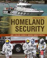 国土安全保障入門（第５版）<br>Introduction to Homeland Security : Principles of All-Hazards Risk Management（5）