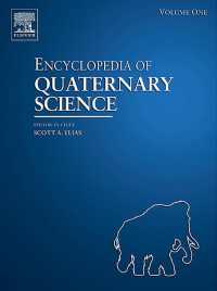 第四紀学百科事典（全４巻）<br>Encyclopedia of Quaternary Science