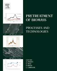 Pretreatment of Biomass : Processes and Technologies