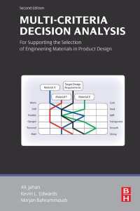 Multi-criteria Decision Analysis for Supporting the Selection of Engineering Materials in Product Design（2）
