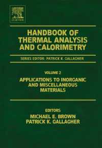 Handbook of Thermal Analysis and Calorimetry : Applications to inorganic and miscellaneous materials