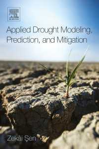 旱魃の応用的モデル化・予測・緩和<br>Applied Drought Modeling, Prediction, and Mitigation