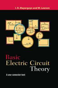 Basic Electric Circuit Theory : A One-Semester Text