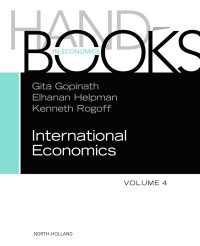 国際経済学ハンドブック（第４巻）<br>Handbook of International Economics