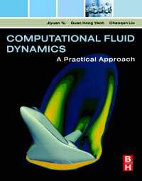 計算流体力学：実践的アプローチ<br>Computational Fluid Dynamics : A Practical Approach