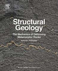 Structural Geology : The Mechanics of Deforming Metamorphic Rocks