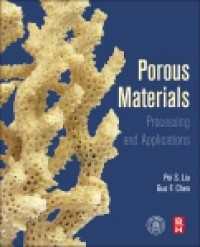 多孔材料：加工と応用<br>Porous Materials : Processing and Applications