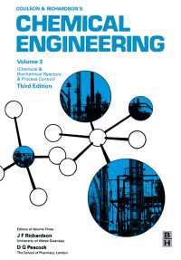 Chemical Engineering, Volume 3 : Chemical and Biochemical Reactors and Process Control（3）