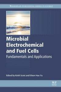 微生物電気化学を用いた燃料電池<br>Microbial Electrochemical and Fuel Cells : Fundamentals and Applications