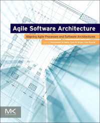 Agile Software Architecture : Aligning Agile Processes and Software Architectures