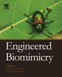 生体模倣工学<br>Engineered Biomimicry