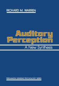 Auditory Perception : A New Synthesis