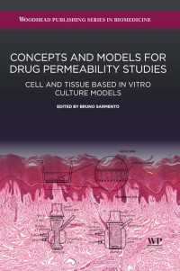 Concepts and Models for Drug Permeability Studies : Cell and Tissue based In Vitro Culture Models