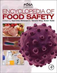 食品安全性百科事典（全４巻）<br>Encyclopedia of Food Safety