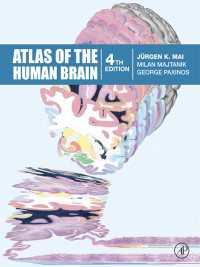 人体脳アトラス（第４版）<br>Atlas of the Human Brain（4）