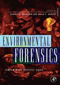 環境鑑識学：汚染物質別ガイド<br>Environmental Forensics : Contaminant Specific Guide