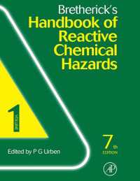 ブレスリック危険物ハンドブック（第７版・全２巻）<br>Bretherick's Handbook of Reactive Chemical Hazards（7）