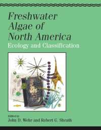 Freshwater Algae of North America : Ecology and Classification