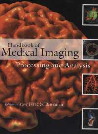 医用画像ハンドブック：処理と解析<br>Handbook of Medical Imaging : Processing and Analysis Management