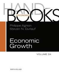 経済成長ハンドブック（第２巻Ａ＆Ｂ２巻セット）<br>Handbook of Economic Growth
