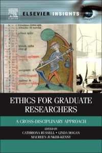 研究者のための倫理学：学際的アプローチ<br>Ethics for Graduate Researchers : A Cross-disciplinary Approach