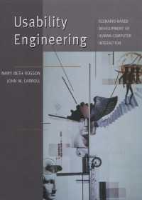 Usability Engineering : Scenario-Based Development of Human-Computer Interaction