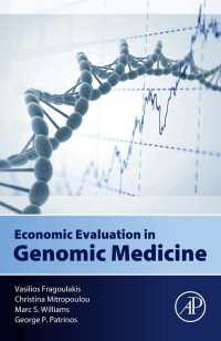 ゲノム医療の経済的評価<br>Economic Evaluation in Genomic Medicine