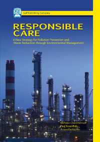 Responsible Care : A New Strategy for Pollution Prevention and Waste Reduction Through Environment Management