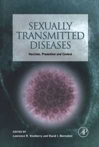 Sexually Transmitted Diseases : Vaccines, Prevention, and Control