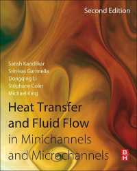 Heat Transfer and Fluid Flow in Minichannels and Microchannels（2）