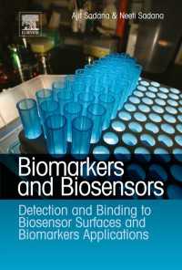 Biomarkers and Biosensors : Detection and Binding to Biosensor Surfaces and Biomarkers Applications
