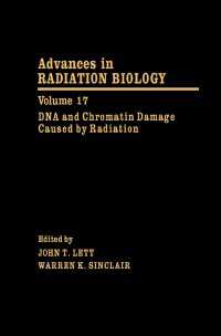 DNA and Chromatin Damage Caused by Radiation