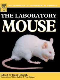 The Laboratory Mouse / Hedrich, Hans (EDT) ＜電子版＞ - 紀伊國屋