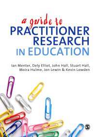 教育における実践者調査ガイド<br>A Guide to Practitioner Research in Education（First Edition）