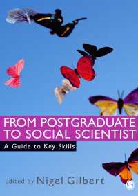 社会科学の大学院ガイドブック<br>From Postgraduate to Social Scientist : A Guide to Key Skills