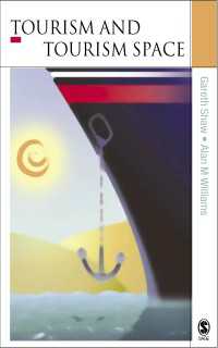 ツーリズムとツーリズムの空間<br>Tourism and Tourism Spaces（First Edition）