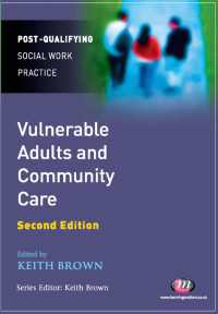 Vulnerable Adults and Community Care（Second Edition）