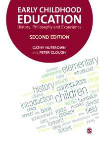 幼児教育：歴史、哲学と経験（第２版）<br>Early Childhood Education : History, Philosophy and Experience（Second Edition）