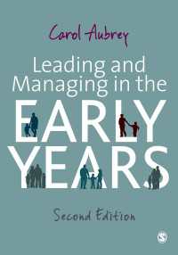 幼児教育におけるリーダーシップ（第２版）<br>Leading and Managing in the Early Years（Second Edition）