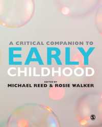 幼児：批判的必携<br>A Critical Companion to Early Childhood
