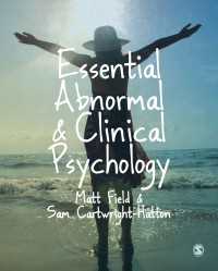エッセンシャル異常・臨床心理学<br>Essential Abnormal and Clinical Psychology（First Edition）