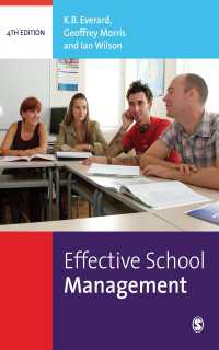 効果的学校経営（第４版）<br>Effective School Management（Fourth Edition）