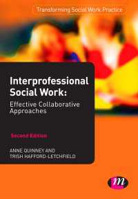 Interprofessional Social Work : Effective Collaborative Approaches（Second Edition）