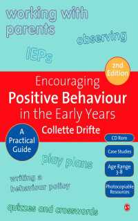 Encouraging Positive Behaviour in the Early Years : A Practical Guide（Second Edition）