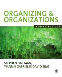 組織化と組織（第４版）<br>Organizing & Organizations（Fourth Edition）