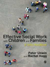児童・家族の効果的ソーシャルワーク：技能ハンドブック<br>Effective Social Work with Children and Families : A Skills Handbook