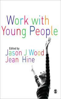 青少年の支援<br>Work with Young People : Theory and Policy for Practice（First Edition）