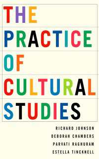カルチュラル・スタディーズの実践<br>The Practice of Cultural Studies（First Edition）
