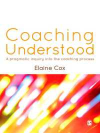 コーチング入門<br>Coaching Understood : A Pragmatic Inquiry into the Coaching Process