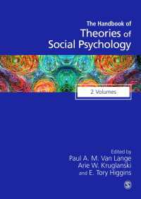 社会心理学理論ハンドブック（全２巻）<br>Handbook of Theories of Social Psychology : Collection: Volumes 1 & 2（Third Edition）